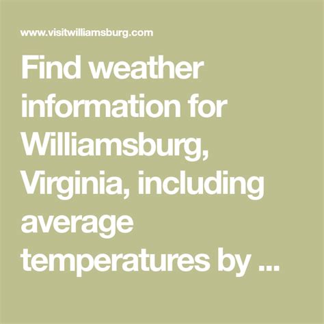 If youre planning to visit Williamsburg in the near future, we highly recommend that you review the 14 day weather forecast for Williamsburg before you arrive. . 10day forecast for williamsburg virginia